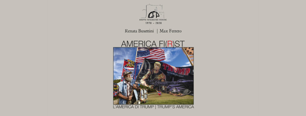 America Fi(r)st di Renata Busettini e Max Ferrero